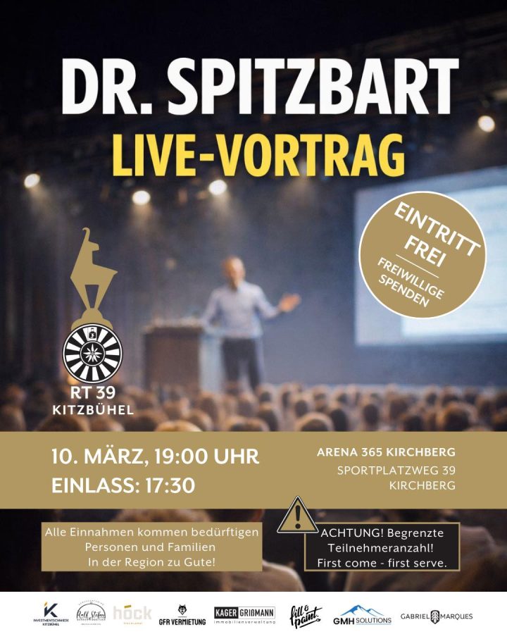 🎤 DR. SPITZBART – LIVE in Kirchberg!

Wir freuen uns riesig, dieses besondere Event am 10. März um 19:00 Uhr in der Aren